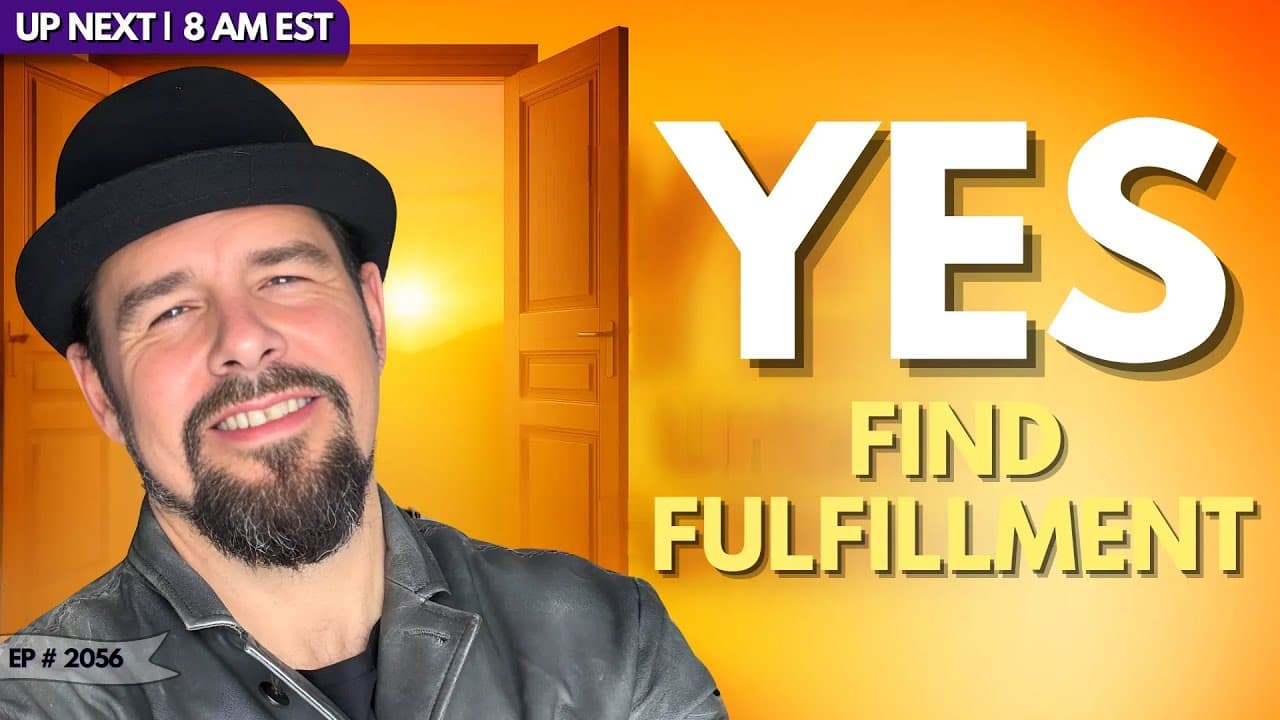 The Power of Saying YES (How It Transforms Men's Lives)